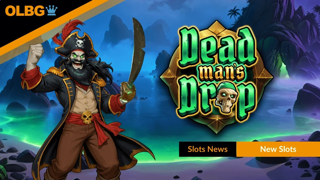 Dead Man’s Drop Slot Released Today by Slotmill Dead Man’s Drop Slot Released Today by Slotmill