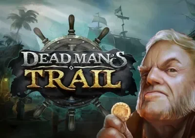 Dead Man's Trail Slot