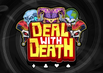 Deal with Death Slot