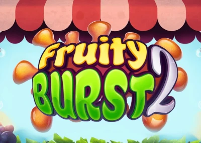 Fruity Burst 2 Slot
