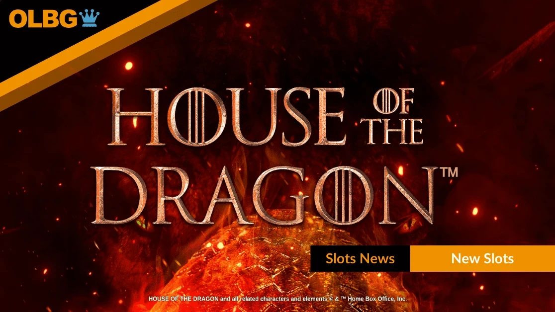 House of the Dragon Slot from Blueprint Gaming Launches House of the Dragon Slot from Blueprint Gaming Launches