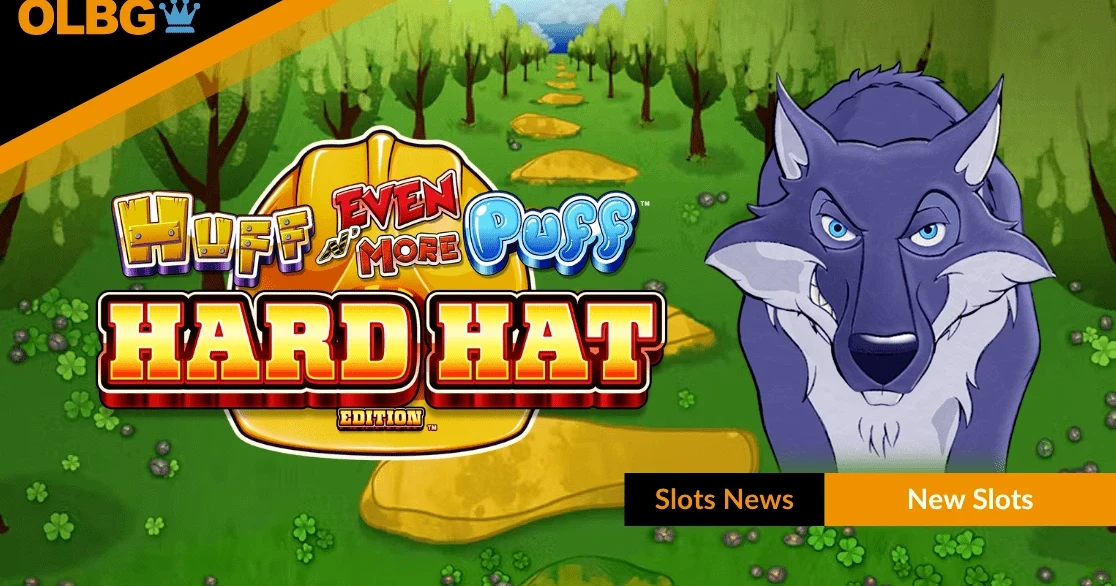 Huff N Even More Puff Hard Hat Edition Slot Released By Light Wonder huff-n-even-more-puff-hard-hat-edition-slot-released-by-light-wonder