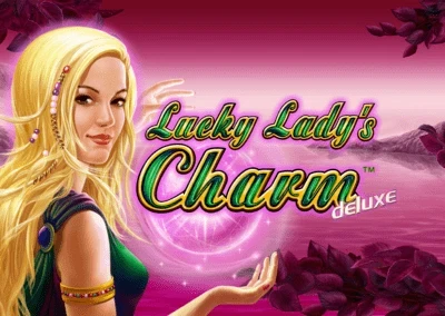 Lucky Lady’s Charm Deluxe Slot