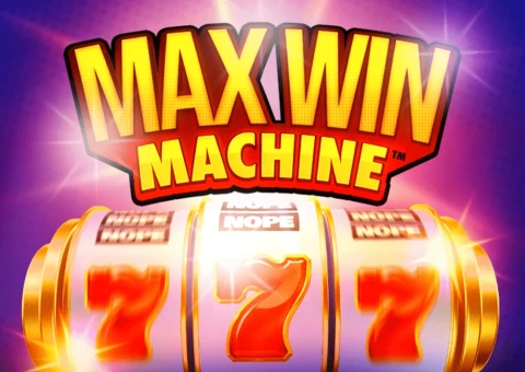 Max Win Machine