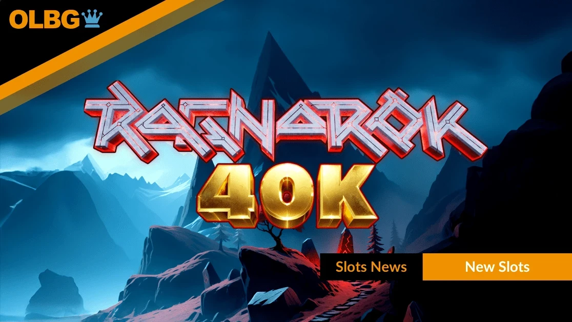 Slotmill Unleashes Norse Mayhem with Ragnarok 40k Slot Launch Slotmill Unleashes Norse Mayhem with Ragnarok 40k Slot Launch