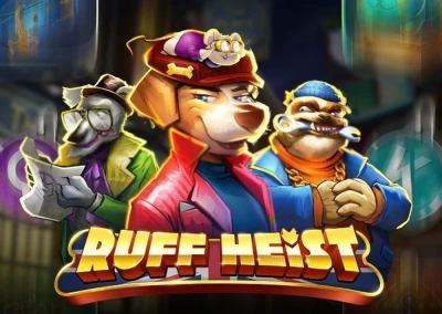 Ruff Heist Slot
