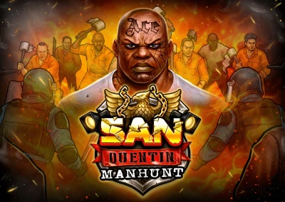San Quentin Manhunt Slot