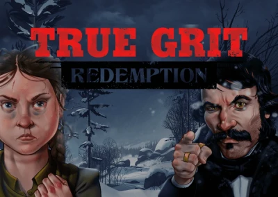 True Grit Redemption Slot