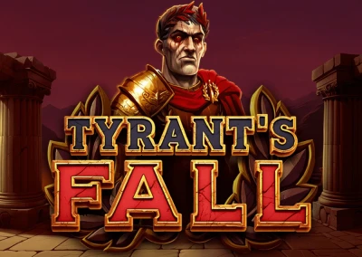 Tyrant’s Fall Slot