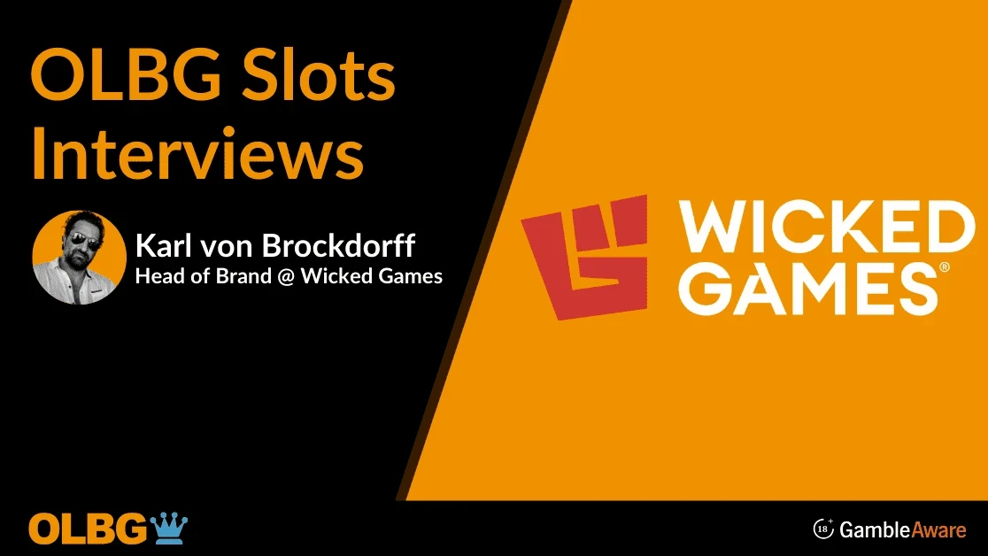 🎤 Wicked Games Slots Q&A with Karl von Brockdorff 🎤 Wicked Games Slots Q&A with Karl von Brockdorff