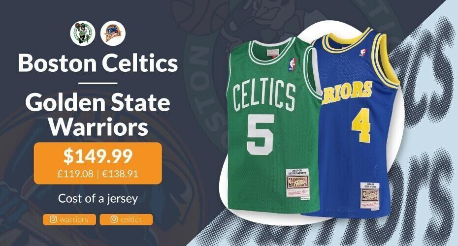 The Golden State Warriors and the Boston Celtics