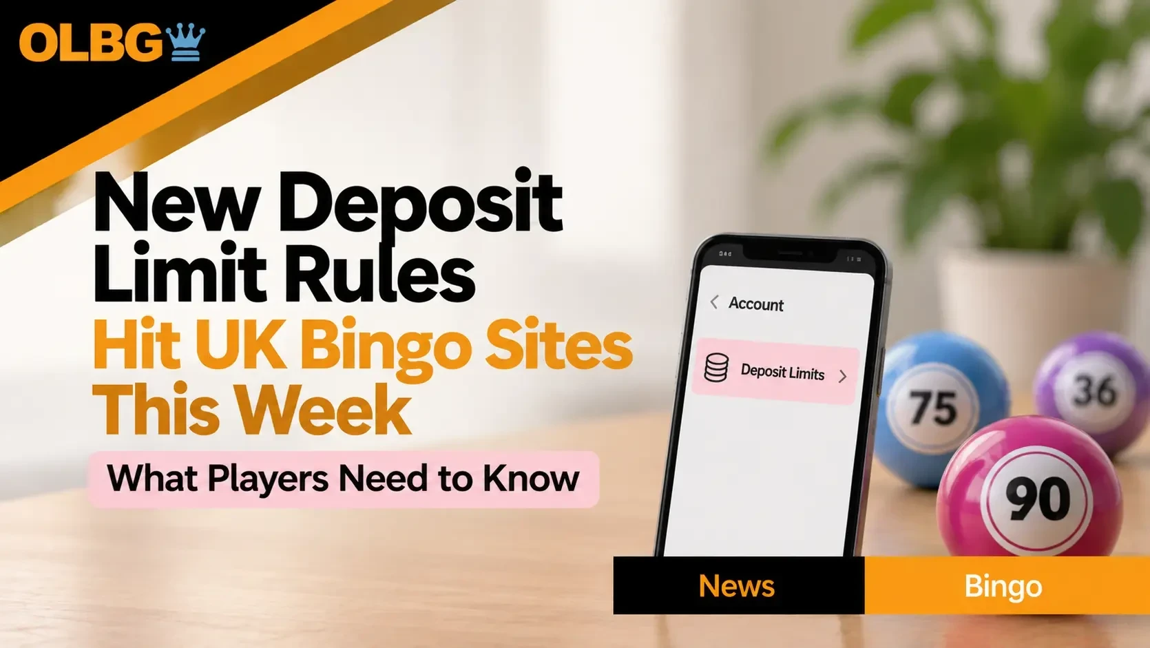 New Deposit Limit Rules Hit UK Bingo Sites This Week: What Players Need to Know