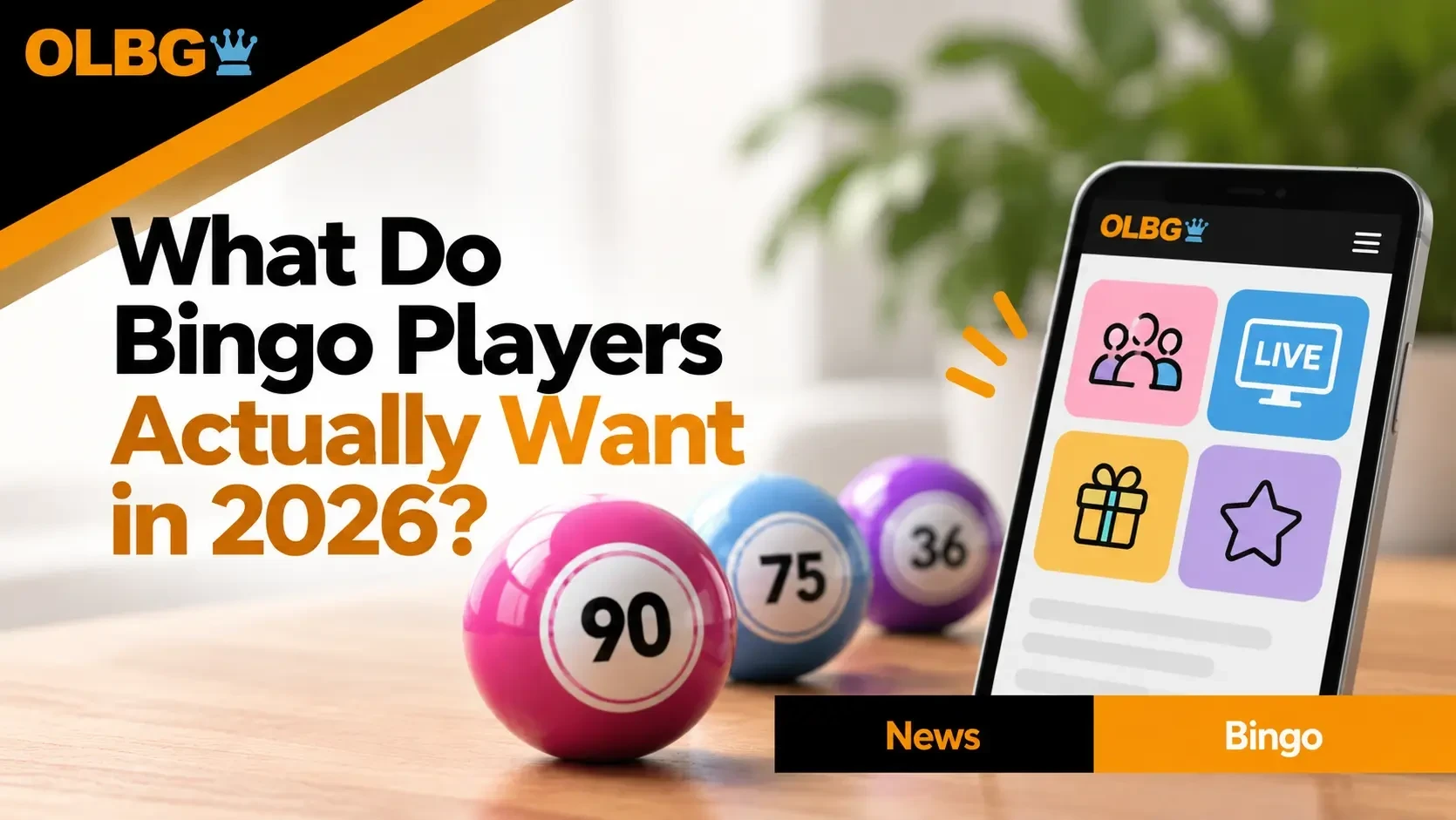 What Do Bingo Players Actually Want in 2026?
