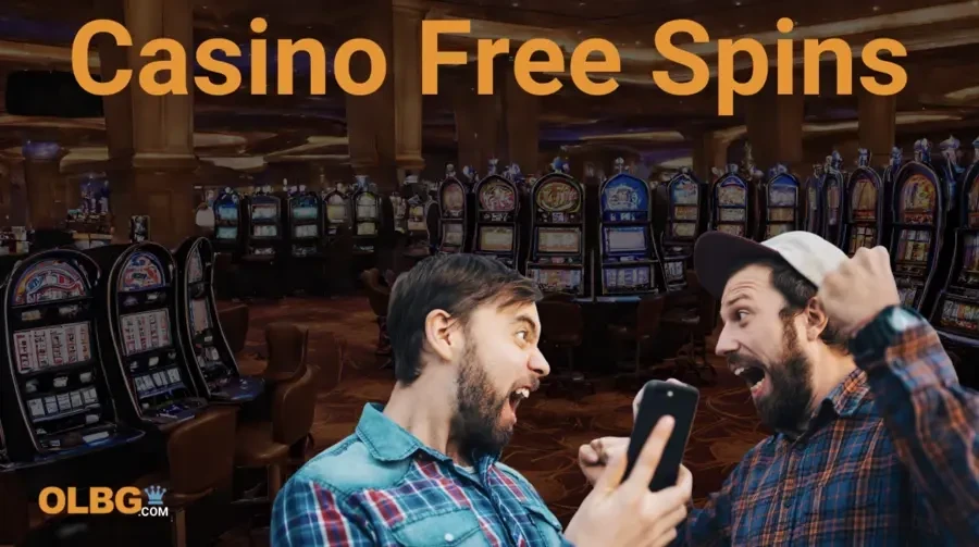 Section header image showing two people celebrating a win in front of fruit machines with a mobile phone in hand - Text includes, Casino Free Spins, and the OLBG logo