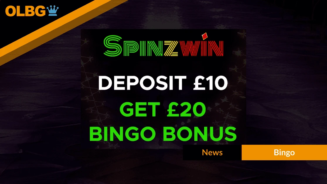 SpinzWin Bingo: Deposit £10, Get £20 Bonus for New Players