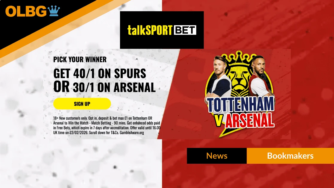 Arsenal 30/1 or Tottenham 40/1 in talkSPORT BET North London Derby New Customer Offer