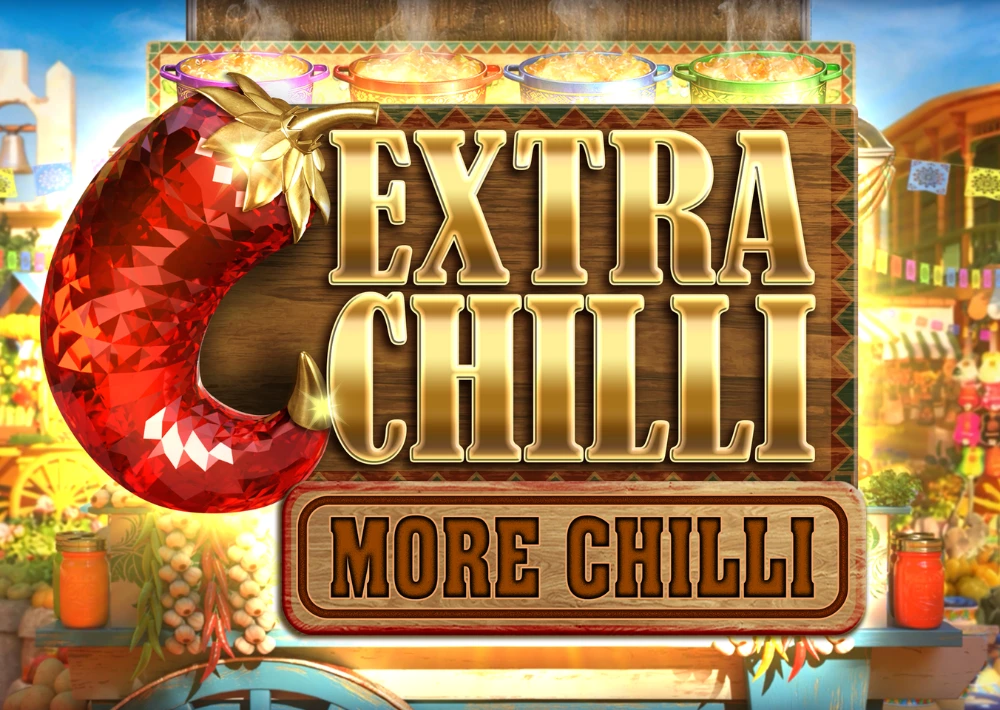 Extra Chilli More Chilli Slot
