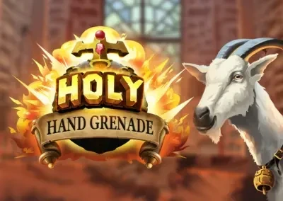 Holy Hand Grenade Slot