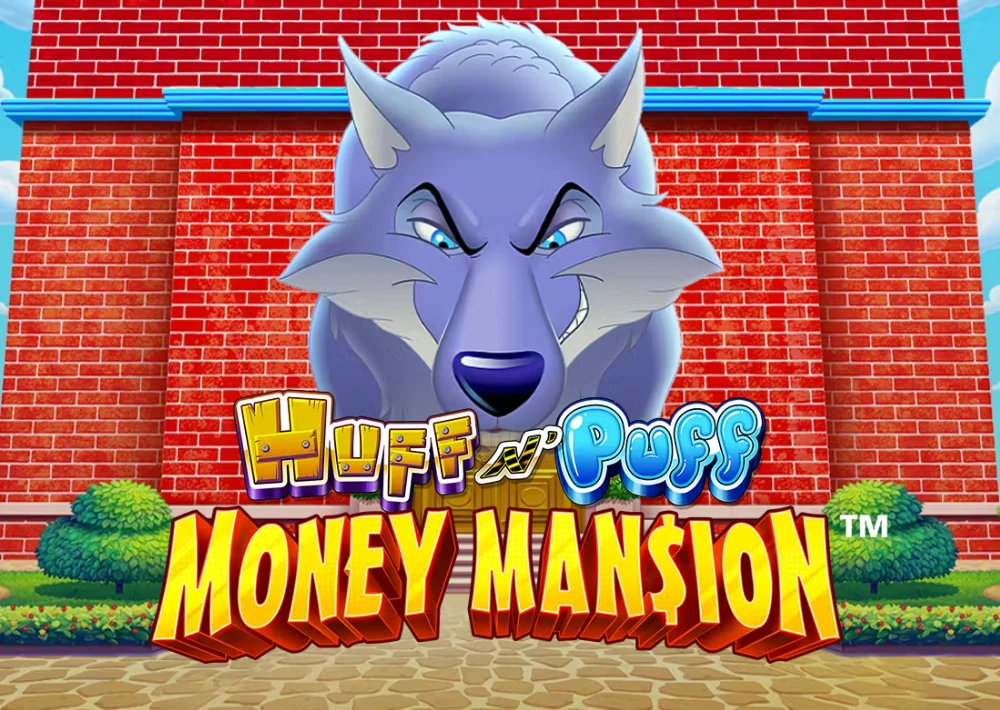 Huff N’ Puff Money Mansion